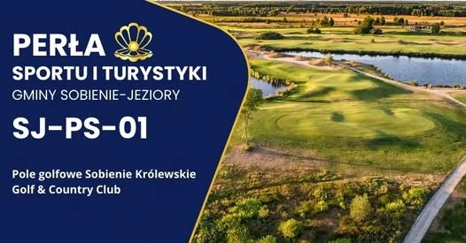 Wizytówka: Pole Golfowe Sobienie Królewskie Golf & Country Club, odebrała Emilia Rozum