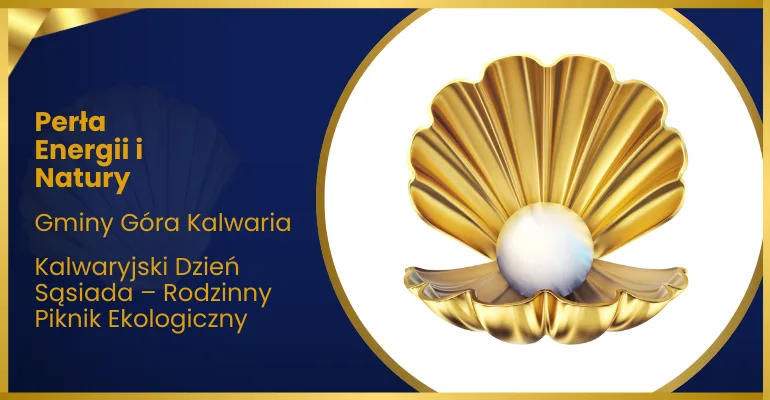 Wizytówka: Kalwaryjski Dzień Sąsiada – Rodzinny Piknik Ekologiczny