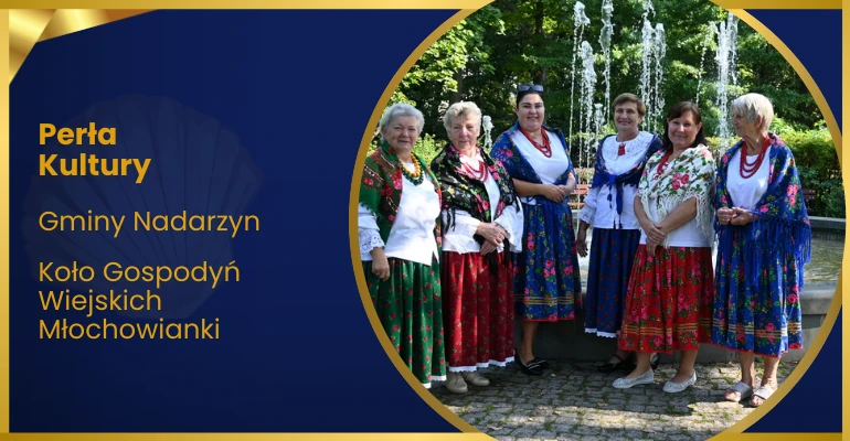 Wizytówka: Koło Gospodyń Wiejskich Młochowianki