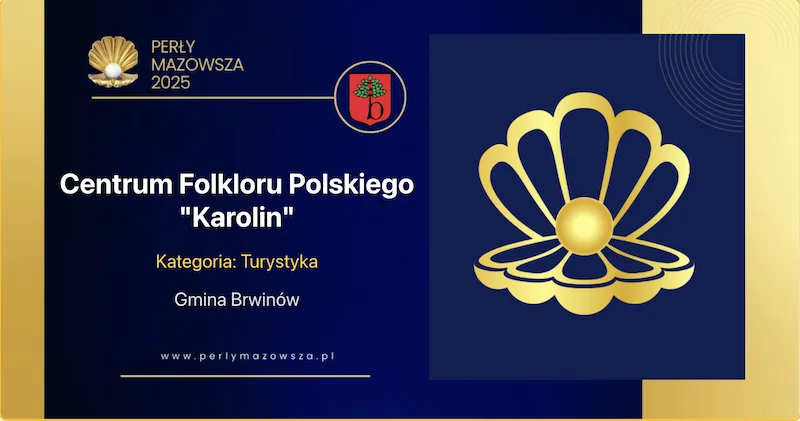 Wizytówka: Centrum Folkloru Polskiego "Karolin"